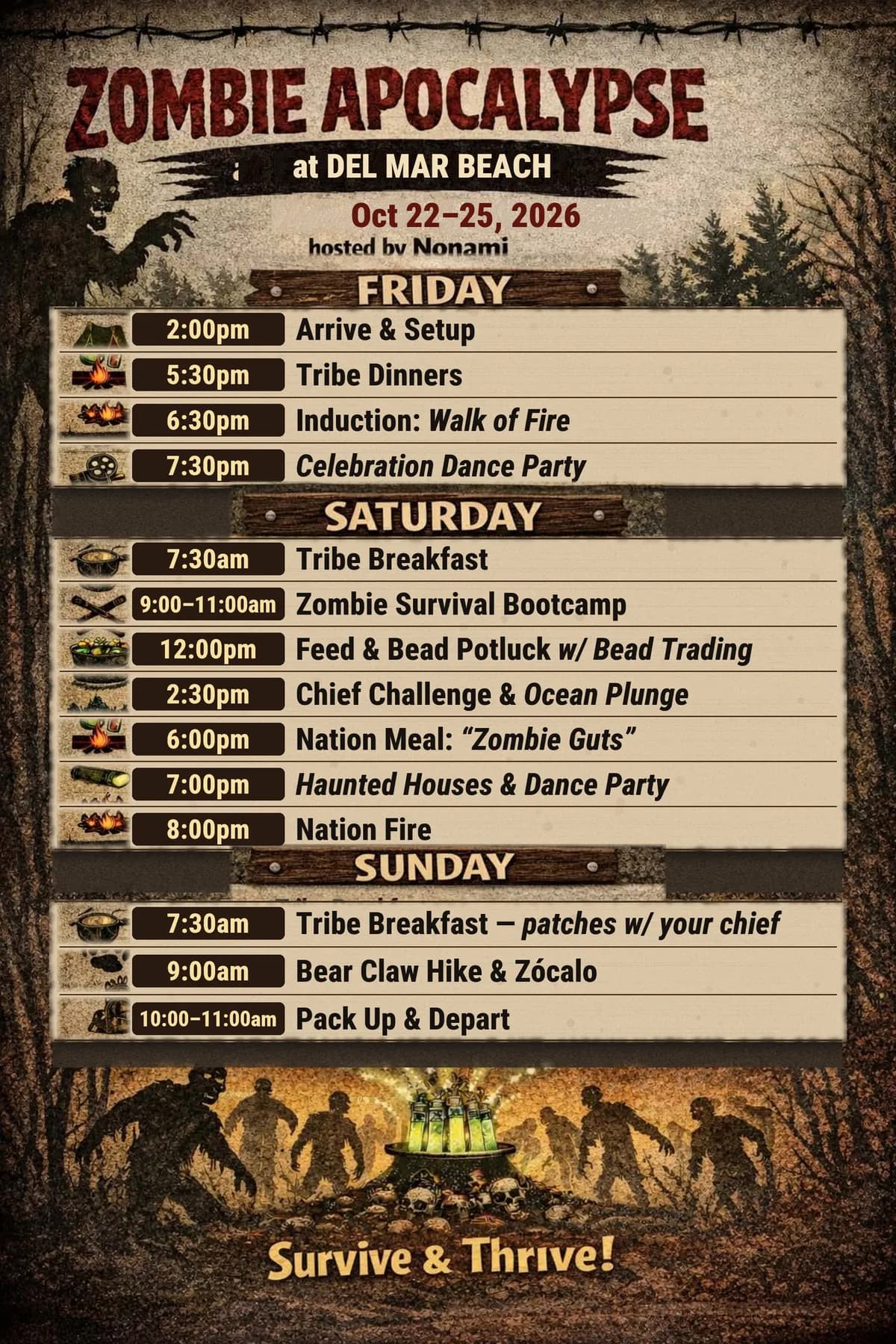Nonami’s “Zombie Apocalypse at Del Mar Beach” flyer: the weekend agenda on wooden signs, with zombies shambling around a glowing cauldron and “Survive & Thrive!” along the bottom